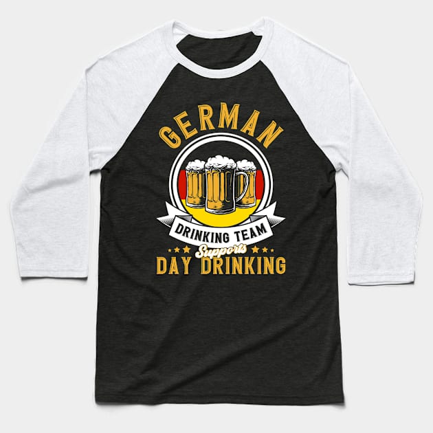 Germany Drinking Team German Baseball T-Shirt by Toeffishirts